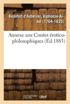 bokomslag Annexe Aux Contes rotico-Philosophiques