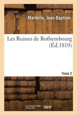 bokomslag Les Ruines de Rothembourg. Tome 2