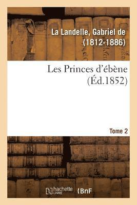 Les Princes d'bne. Tome 2 1