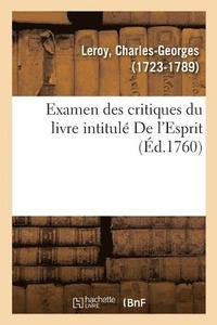 bokomslag Examen Des Critiques Du Livre Intitul de l'Esprit