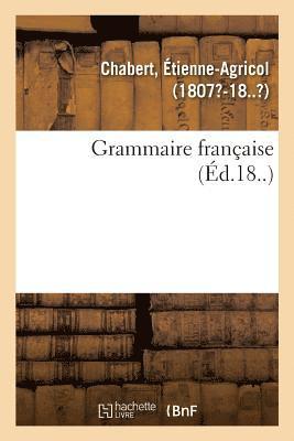 bokomslag Grammaire Francaise