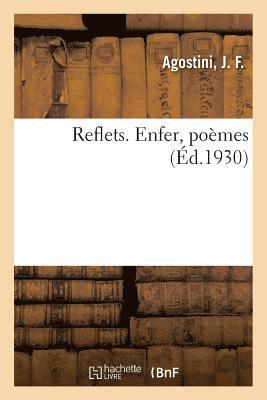 bokomslag Reflets. Enfer, Poèmes