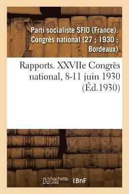 bokomslag Rapports. Xxviie Congres National, 8-11 Juin 1930