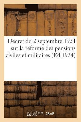 bokomslag Décret Du 2 Septembre 1924 Portant Règlement d'Administration Publique