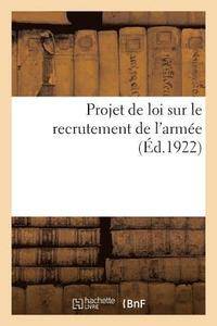 bokomslag Projet de Loi Sur Le Recrutement de l'Armee