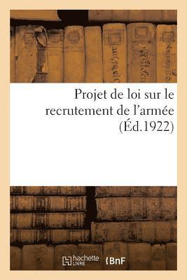 Projet de Loi Sur Le Recrutement de l'Arme 1