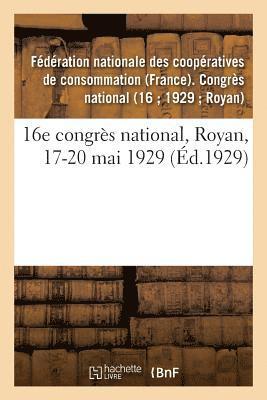 bokomslag 16e Congrès National, Royan, 17-20 Mai 1929