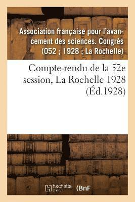 bokomslag Compte-Rendu de la 52e Session, La Rochelle 1928