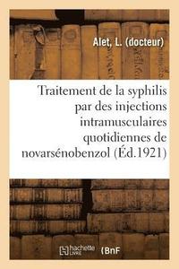 bokomslag Considerations Sur Le Traitement de la Syphilis Par Des Injections Intramusculaires Quotidiennes