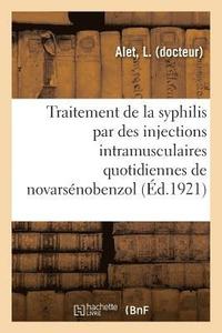 bokomslag Considérations Sur Le Traitement de la Syphilis Par Des Injections Intramusculaires Quotidiennes