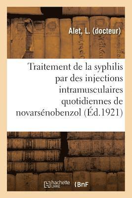 bokomslag Considérations Sur Le Traitement de la Syphilis Par Des Injections Intramusculaires Quotidiennes