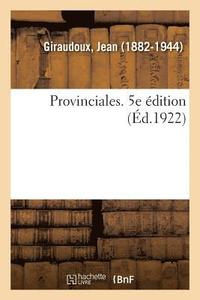 bokomslag Provinciales. 5e Édition