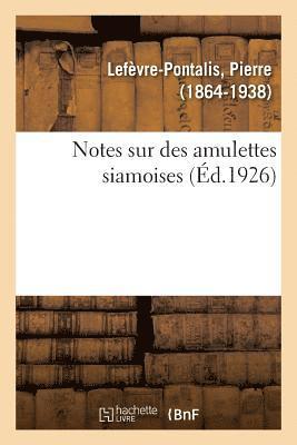 Notes Sur Des Amulettes Siamoises 1