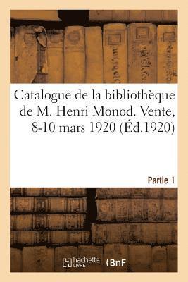 Catalogue de la Bibliotheque, Livres Des Xve, Xvie Et Xviie Siecles, Oeuvres Des Grands Ecrivains 1