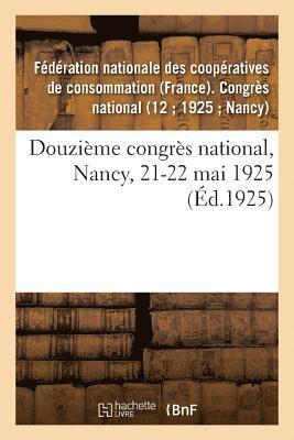 Douzime Congrs National, Nancy, 21-22 Mai 1925 1