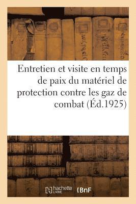 bokomslag Instruction Sur l'Entretien Et La Visite En Temps de Paix Du Matriel de Protection