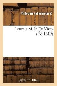 bokomslag Lettre À M. Le Dr Virey