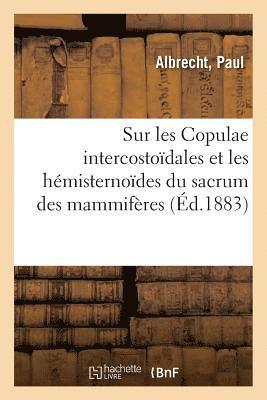 Sur Les Copulae Intercostodales Et Les Hmisternodes Du Sacrum Des Mammifres 1