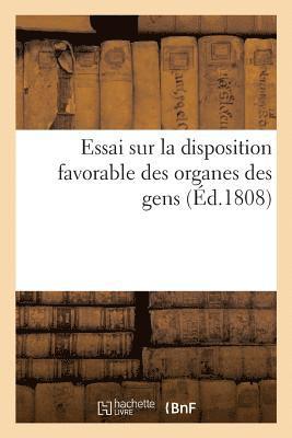 Essai Sur La Disposition Favorable Des Organes Des Gens 1