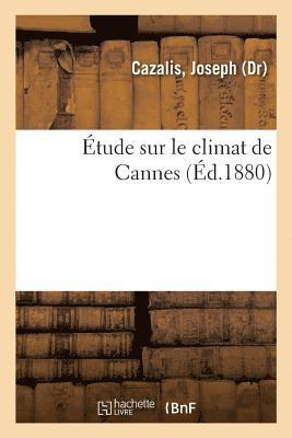 bokomslag tude Sur Le Climat de Cannes