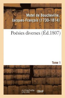 Posies Diverses. Tome 1 1