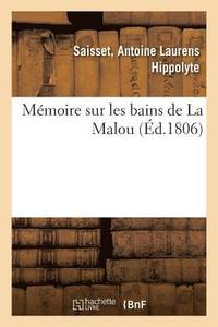 bokomslag Memoire Sur Les Bains de la Malou