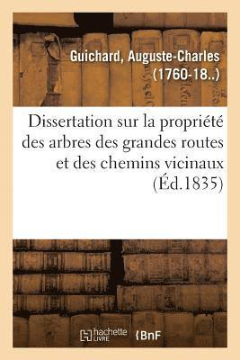 Dissertation Sur La Proprit Des Arbres Des Grandes Routes Et Des Chemins Vicinaux 1