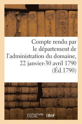 bokomslag Second Compte Des Recettes Et Dépenses Rendu Par Le Département de l'Administration