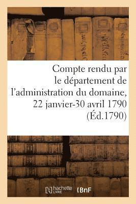 Second Compte Des Recettes Et Depenses Rendu Par Le Departement de l'Administration 1