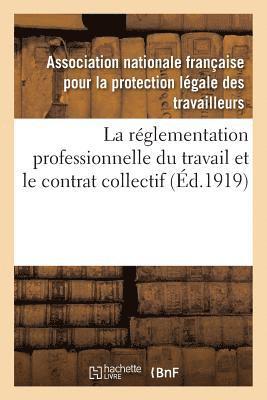 bokomslag réglementation professionnelle du travail et le contrat collectif