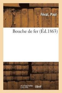bokomslag Bouche de Fer
