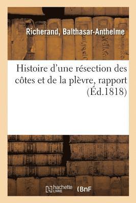 bokomslag Histoire d'Une Rsection Des Ctes Et de la Plvre