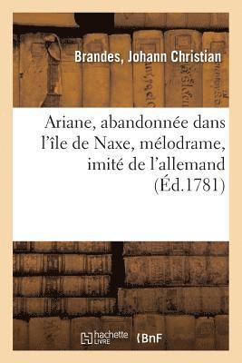 Ariane, Abandonnee Dans l'Ile de Naxe, Melodrame, Imite de l'Allemand 1