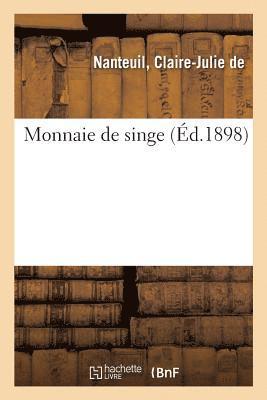 Monnaie de Singe 1