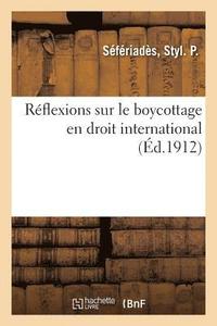 bokomslag Rflexions Sur Le Boycottage En Droit International