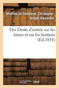 bokomslag Des Droits d'Entre Sur Les Laines Et Sur Les Bestiaux