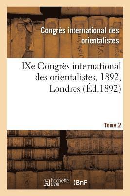 bokomslag Ixe Congrès International Des Orientalistes, 1892, Londres. Tome 2