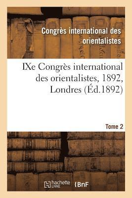 bokomslag Ixe Congrs International Des Orientalistes, 1892, Londres. Tome 2