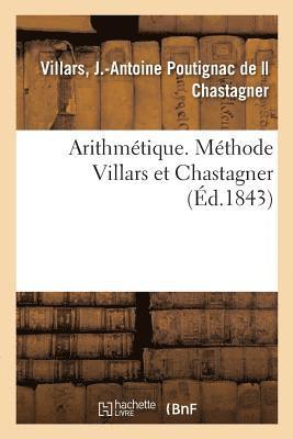 bokomslag Arithmétique. Méthode Villars Et Chastagner