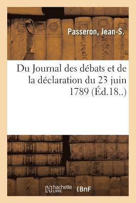 Marcel Thomas, PASSERON-J - Du Journal Des Débats Et de la Déclaration Du 23 Juin 1789, Häftad