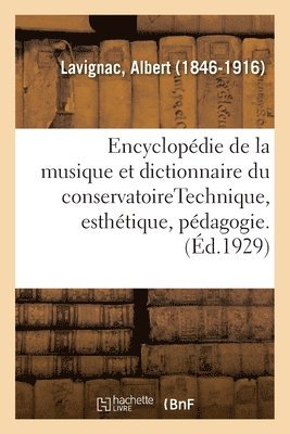 Encyclopdie de la Musique Et Dictionnaire Du Conservatoire. 2,4 1