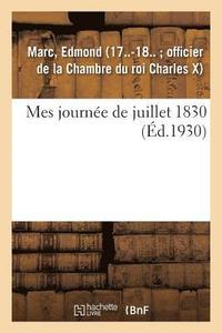 bokomslag Mes Journée de Juillet 1830