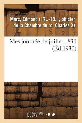 bokomslag Mes Journée de Juillet 1830