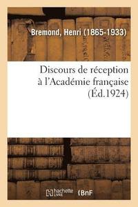 bokomslag Discours de Réception À l'Académie Française