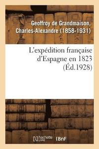 bokomslag L'Expdition Franaise d'Espagne En 1823