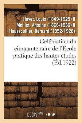 bokomslag Célébration Du Cinquantenaire de l'Ecole Pratique Des Hautes Études