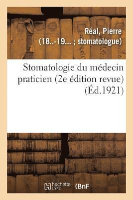 bokomslag Stomatologie Du Médecin Praticien (2e Édition Revue)