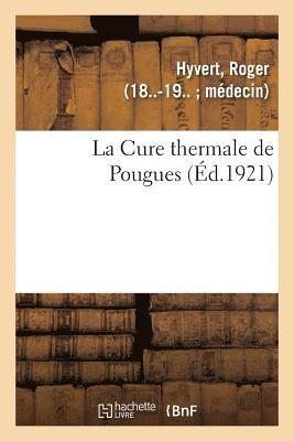 La Cure thermale de Pougues 1