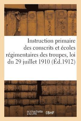 bokomslag de l'Instruction Primaire Des Conscrits Et Écoles Régimentaires Des Corps de Troupe de Toutes Armes
