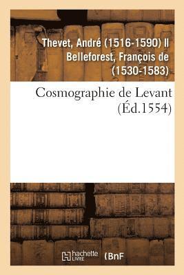 bokomslag Cosmographie de Levant